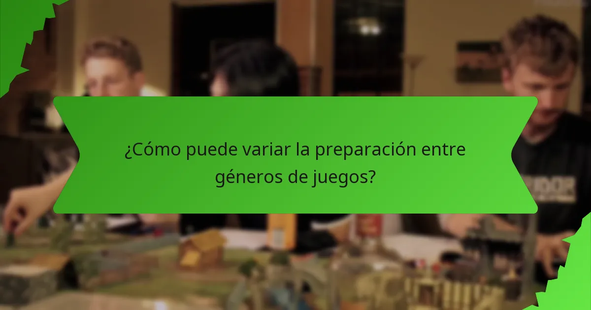 ¿Cómo puede variar la preparación entre géneros de juegos?